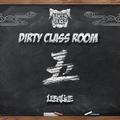 Dirty Classroom 五