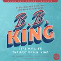 It's My Life (The Best of B.B.King)专辑