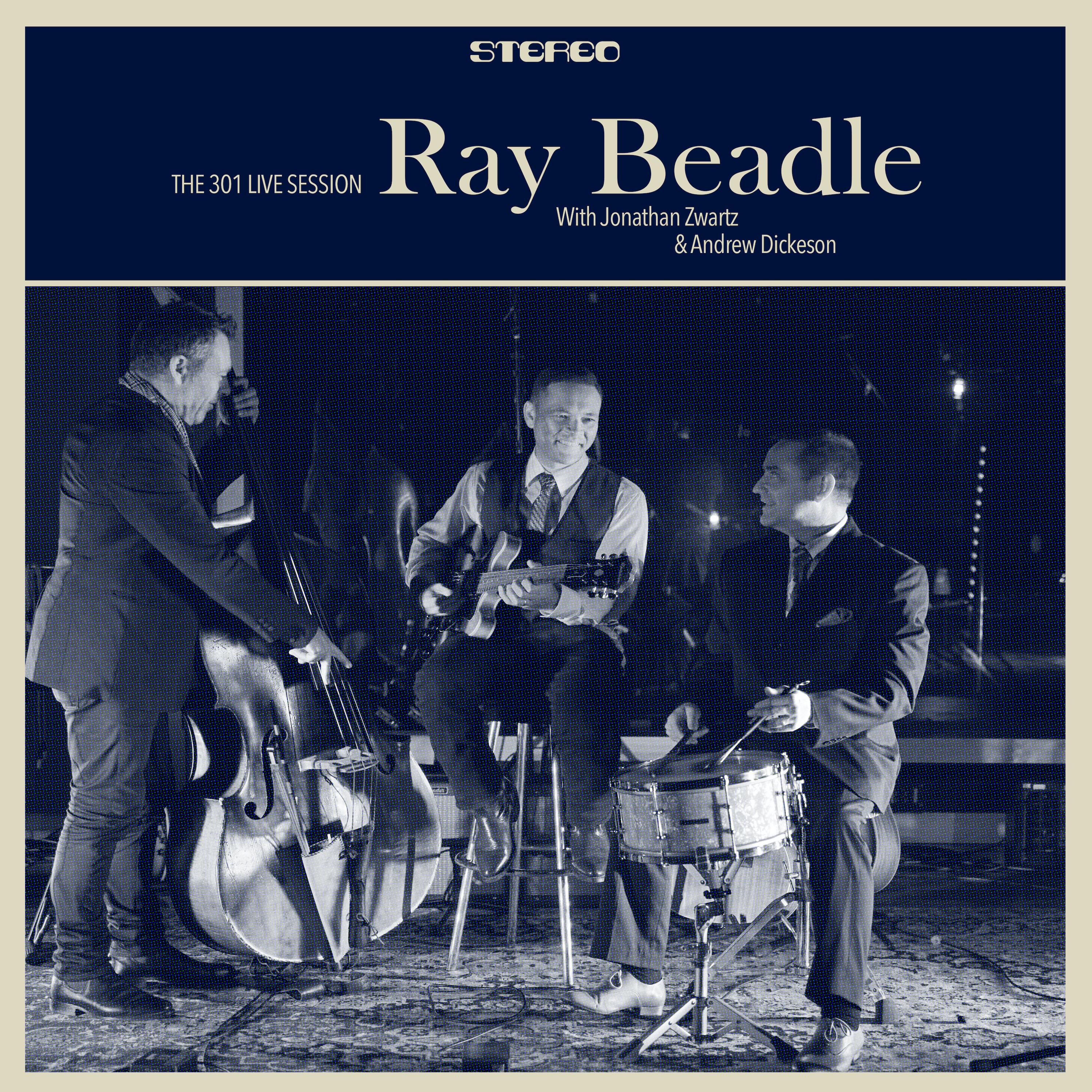 Ray Beadle - I Ain't Coming Home (The 301 Live Session)