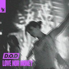 Love Nor Money