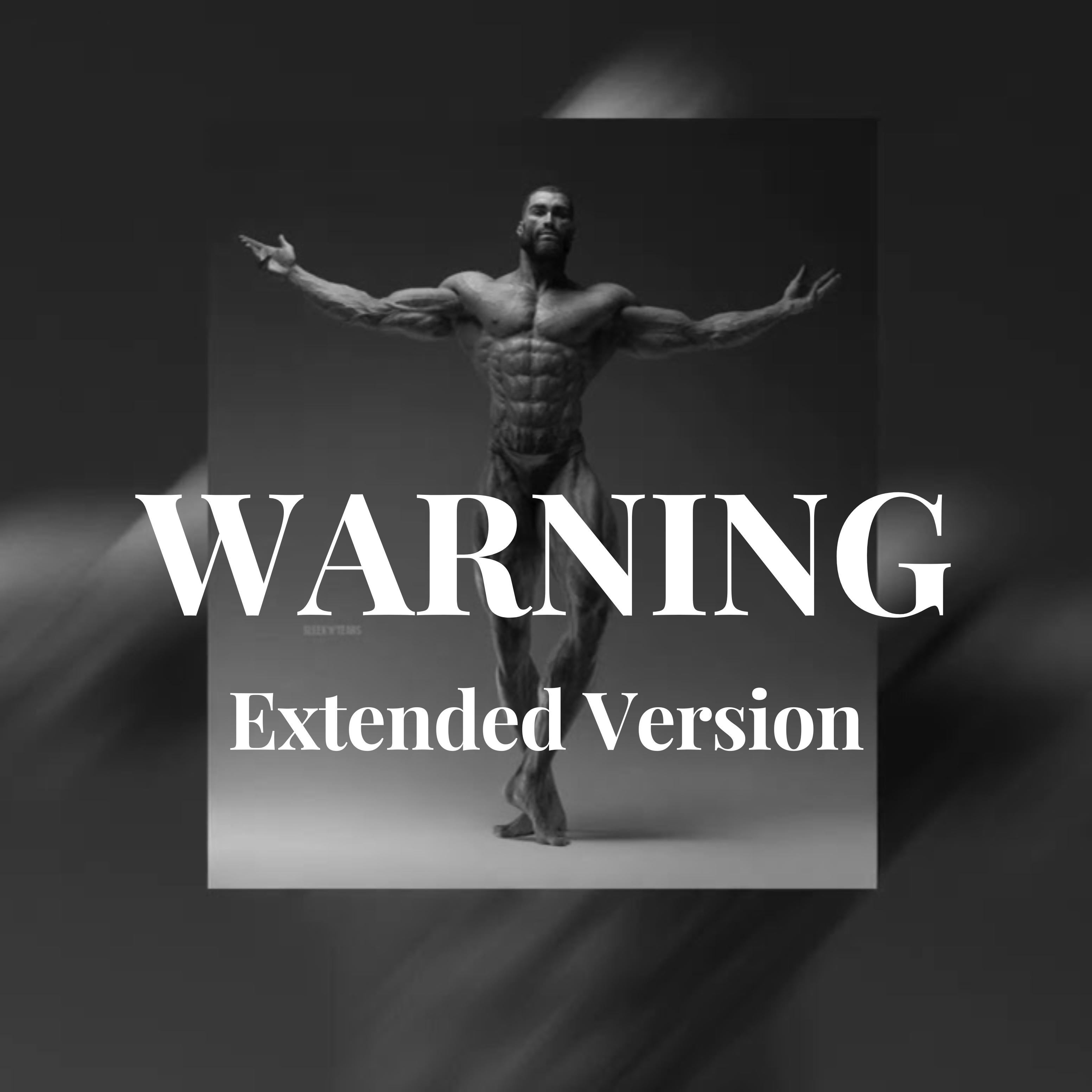 WARNING Extended Version