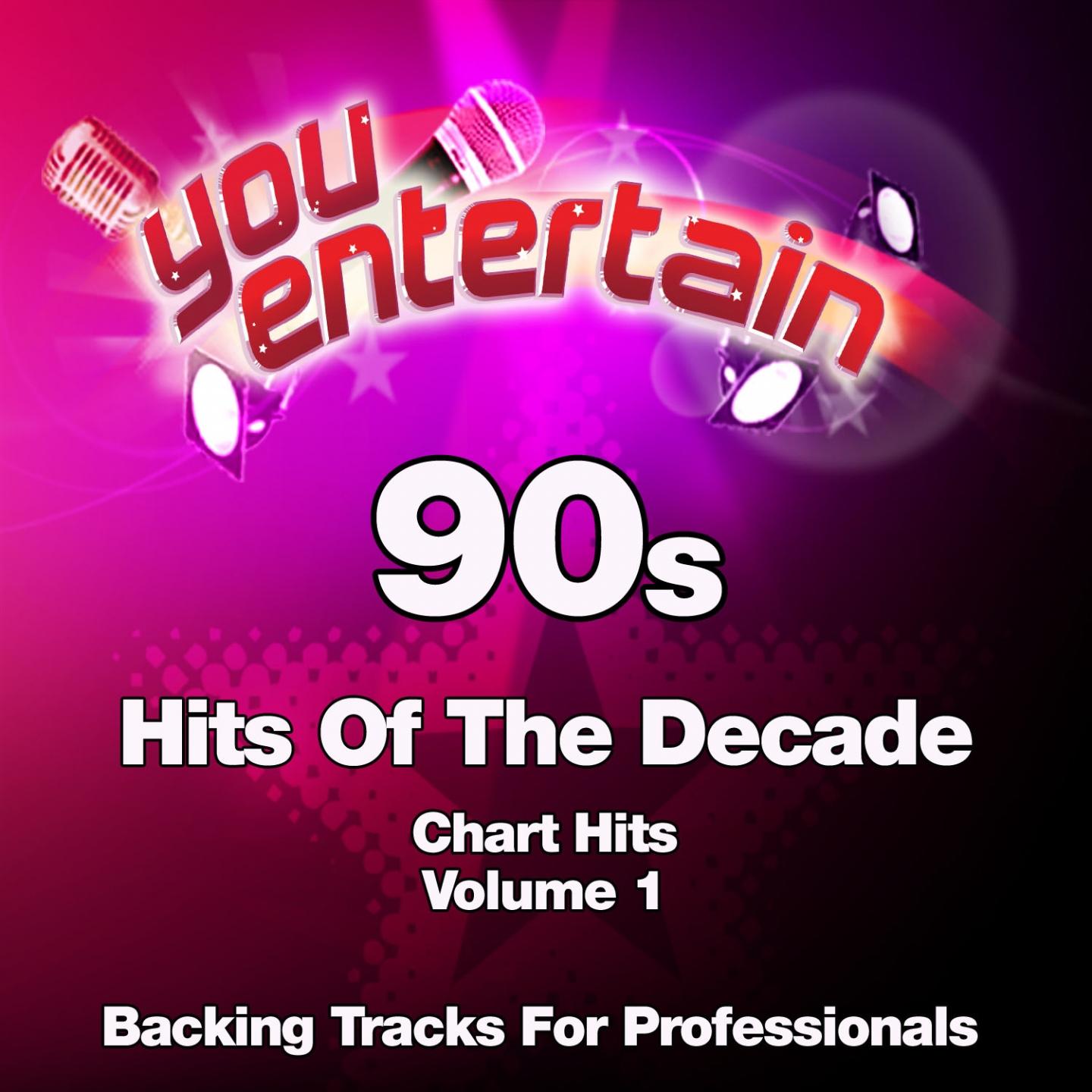 90s Chart Hits - Professional Backing Tracks, Vol. 1专辑