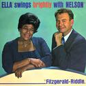 Ella Swings Brightly with Nelson (Remastered)专辑