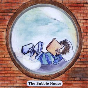 10.The Bubble