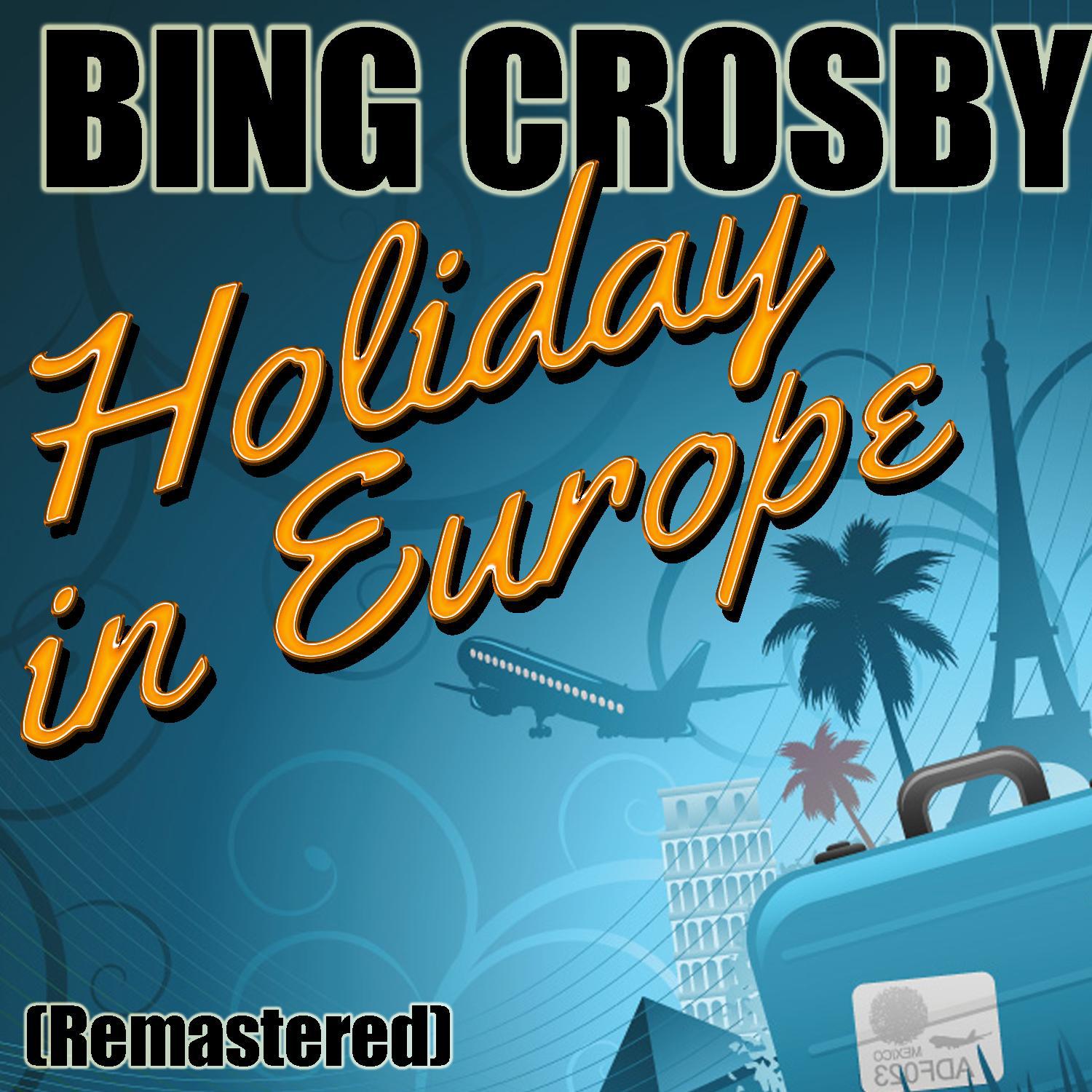 Holiday in Europe (Remastered)专辑