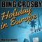 Holiday in Europe (Remastered)专辑