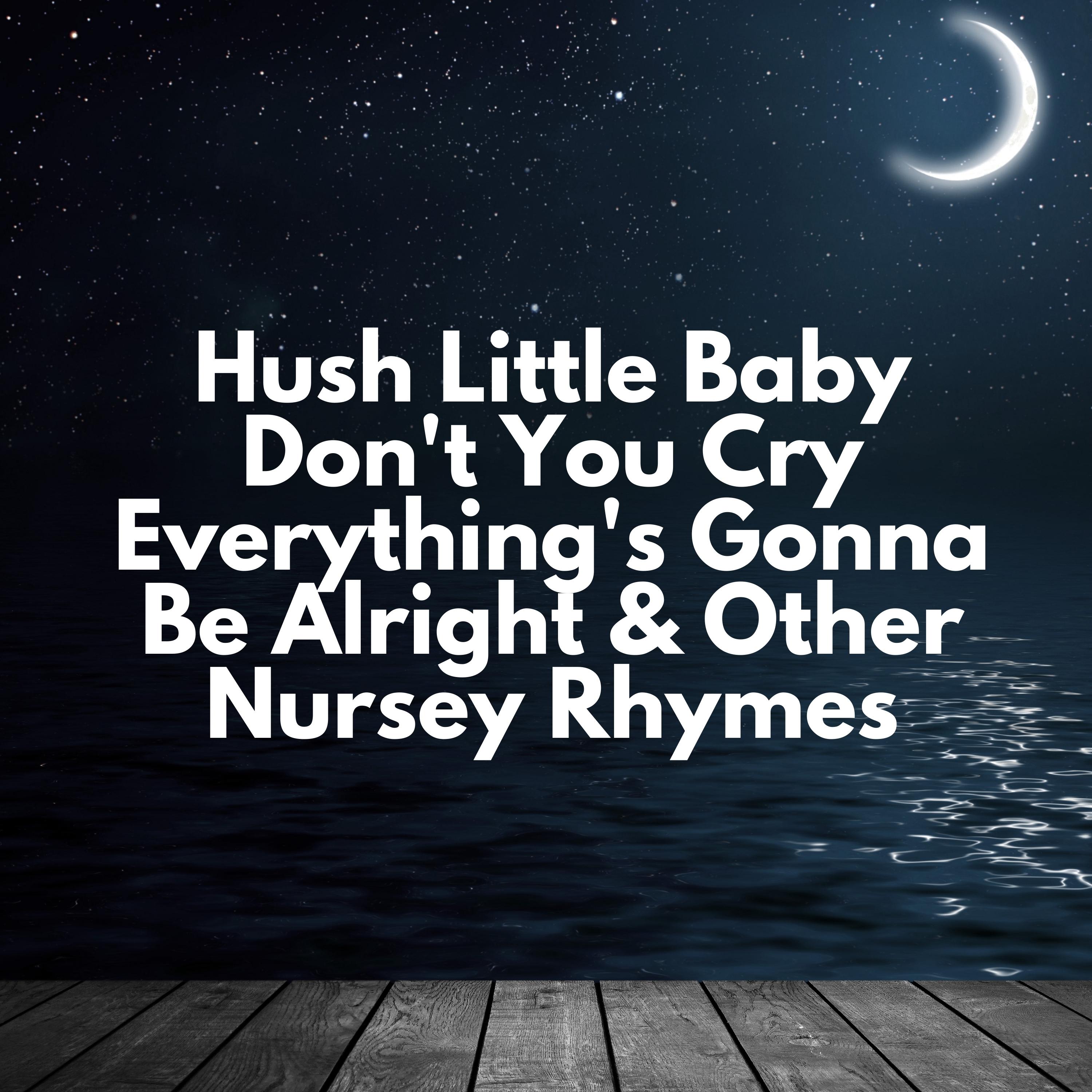 Twinkle Twinkle Little Star - Hush Little Baby/Daddy's Gonna Buy You A ...