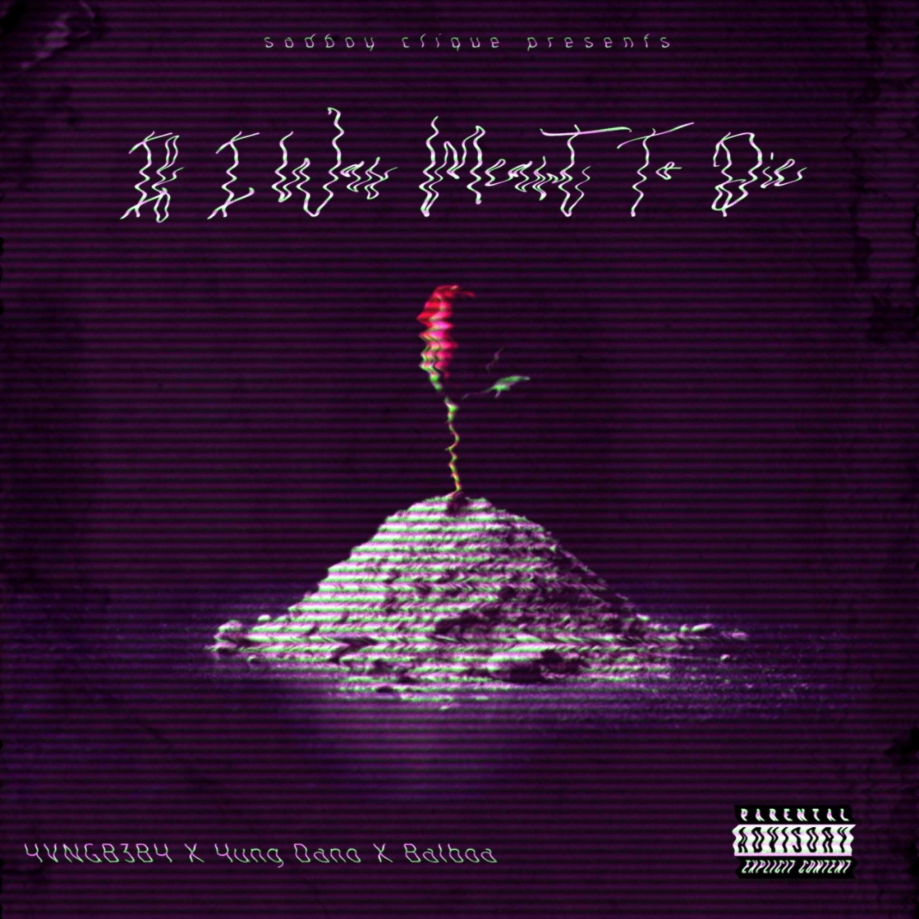 If I Was Meant To Die (feat. Yung Dano & Balboa) [REMIX] (REMIX)