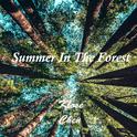 Summer In The Forest专辑