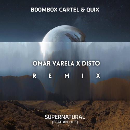 Supernatural (Omar Varela X Disto Remix)专辑