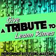 Give (A Tribute to Leann Rimes) - Single