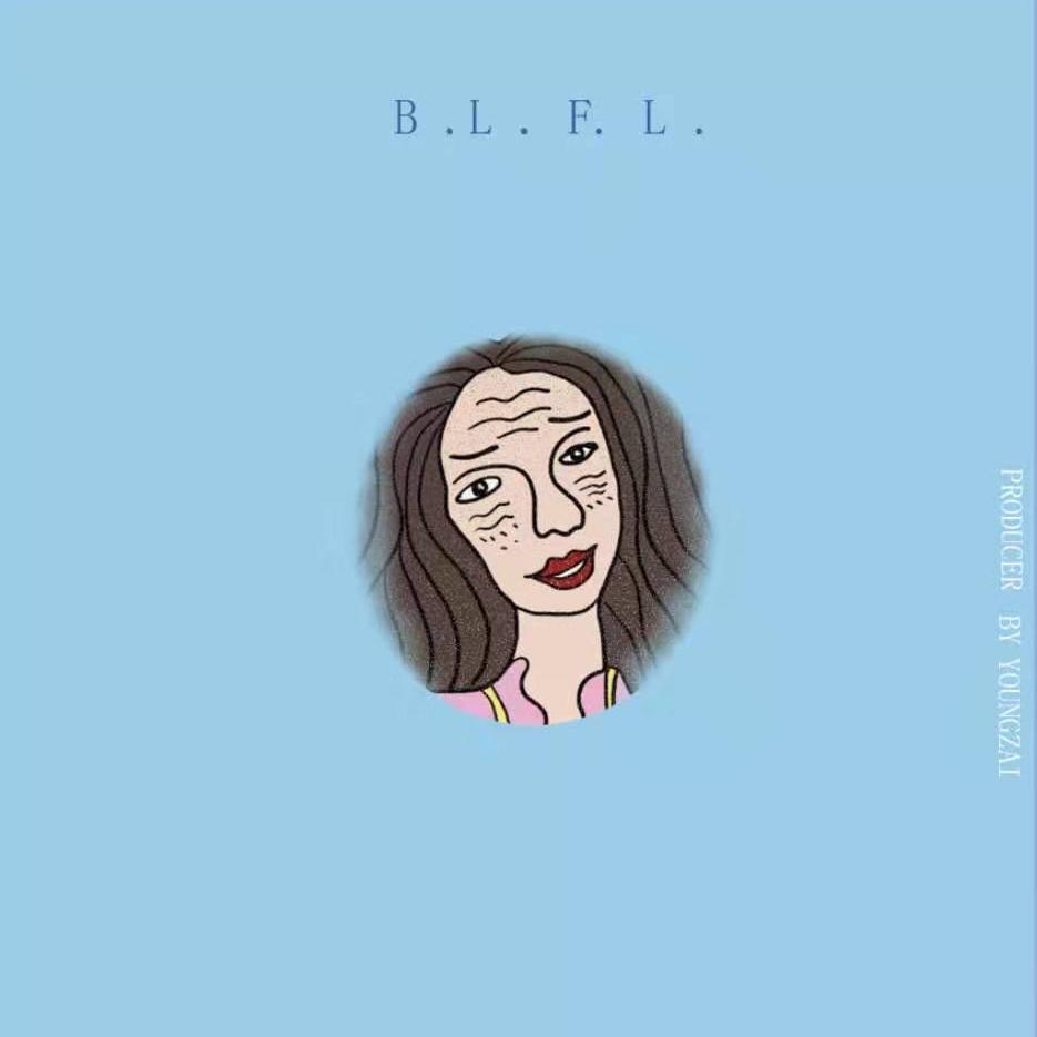 B.L.F.L.专辑