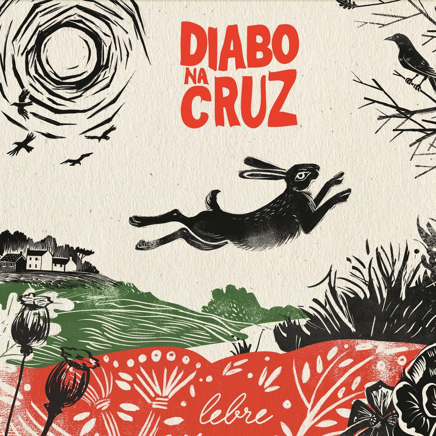 Diabo na Cruz - Lebre