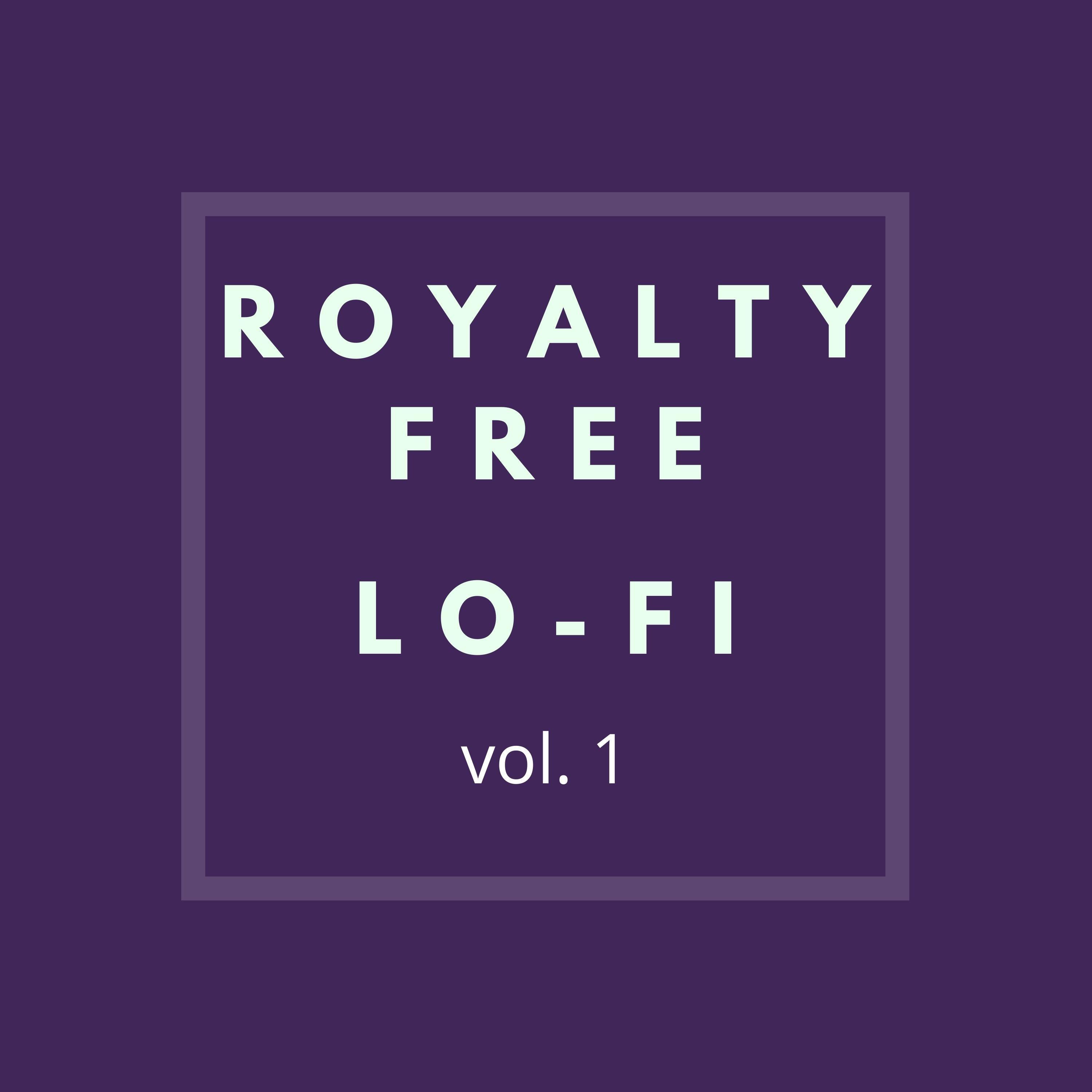 Royalty Free Lo-Fi, Vol. 1