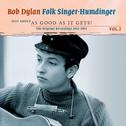 Folk Singer-Humdinger, Vol. 2: Just About as Good as It Gets!专辑