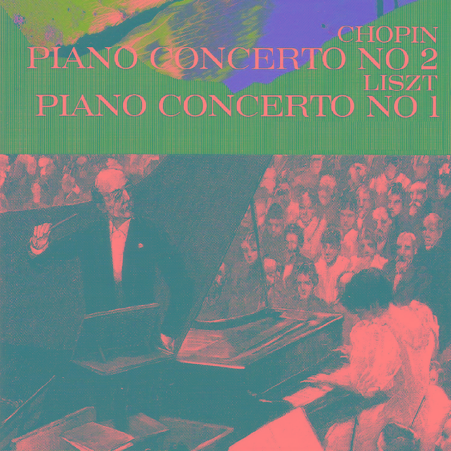 Chopin - Liszt - Piano Concertos专辑