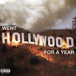 Went Hollywood For A Year专辑