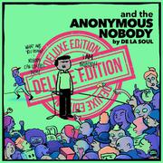 and the Anonymous Nobody... (Deluxe Version)