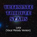 Shakira feat. El Cata - Loca (Vocal Melody Version)专辑
