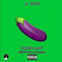 Eggplant Afrobeat Feat. AStar & EDouble专辑