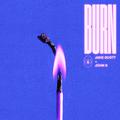 Burn (feat. John K)