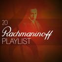 20 Rachmaninoff Playlist专辑