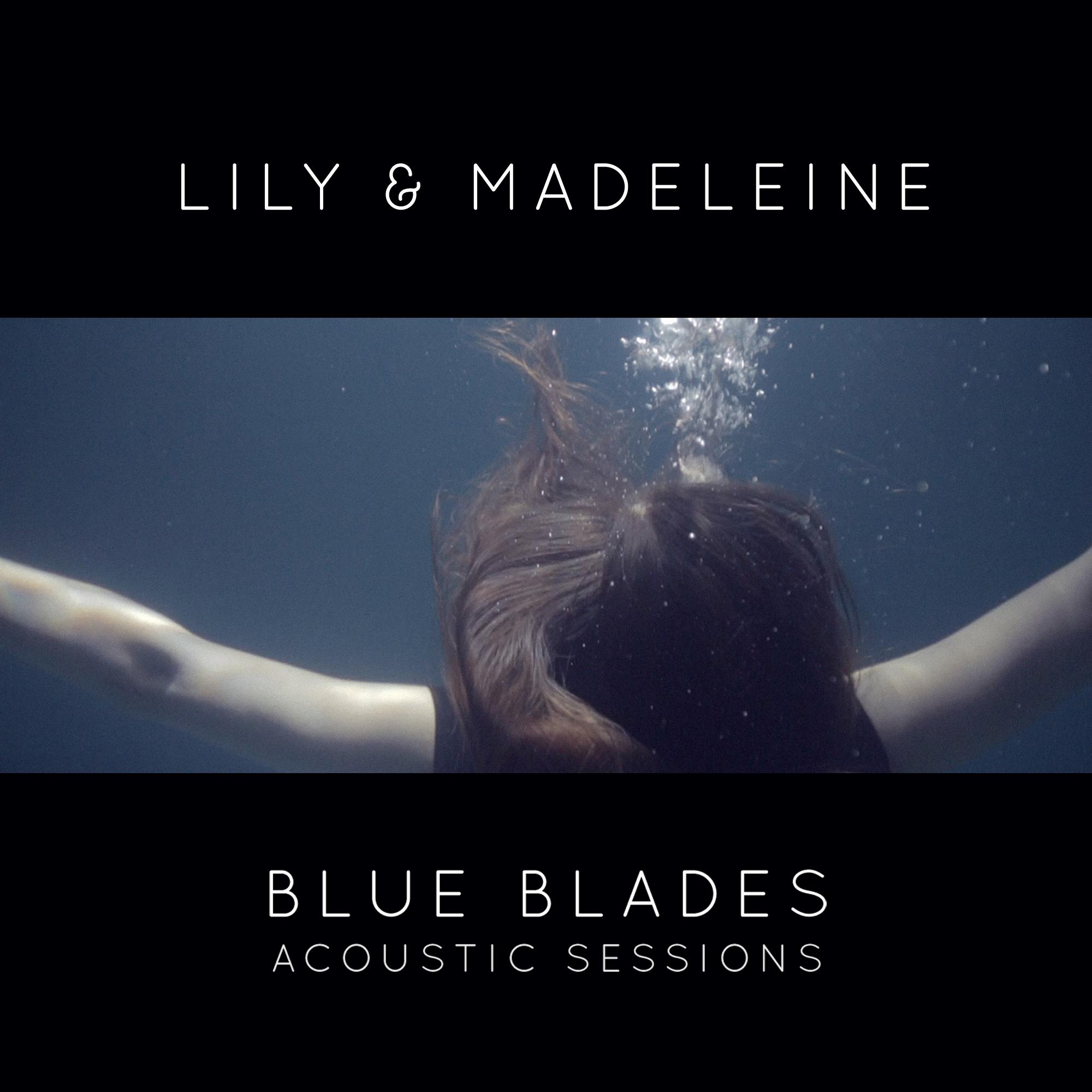 Blue Blades Acoustic Sessions专辑