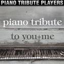 Piano Tribute to You+Me专辑