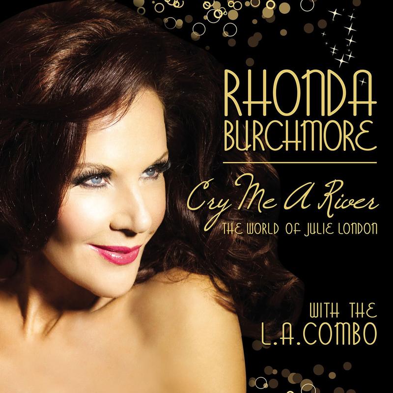 Cry Me A River: The World Of Julie London