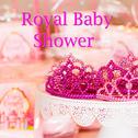 Royal Baby Shower专辑