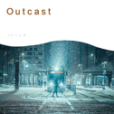 Outcast专辑