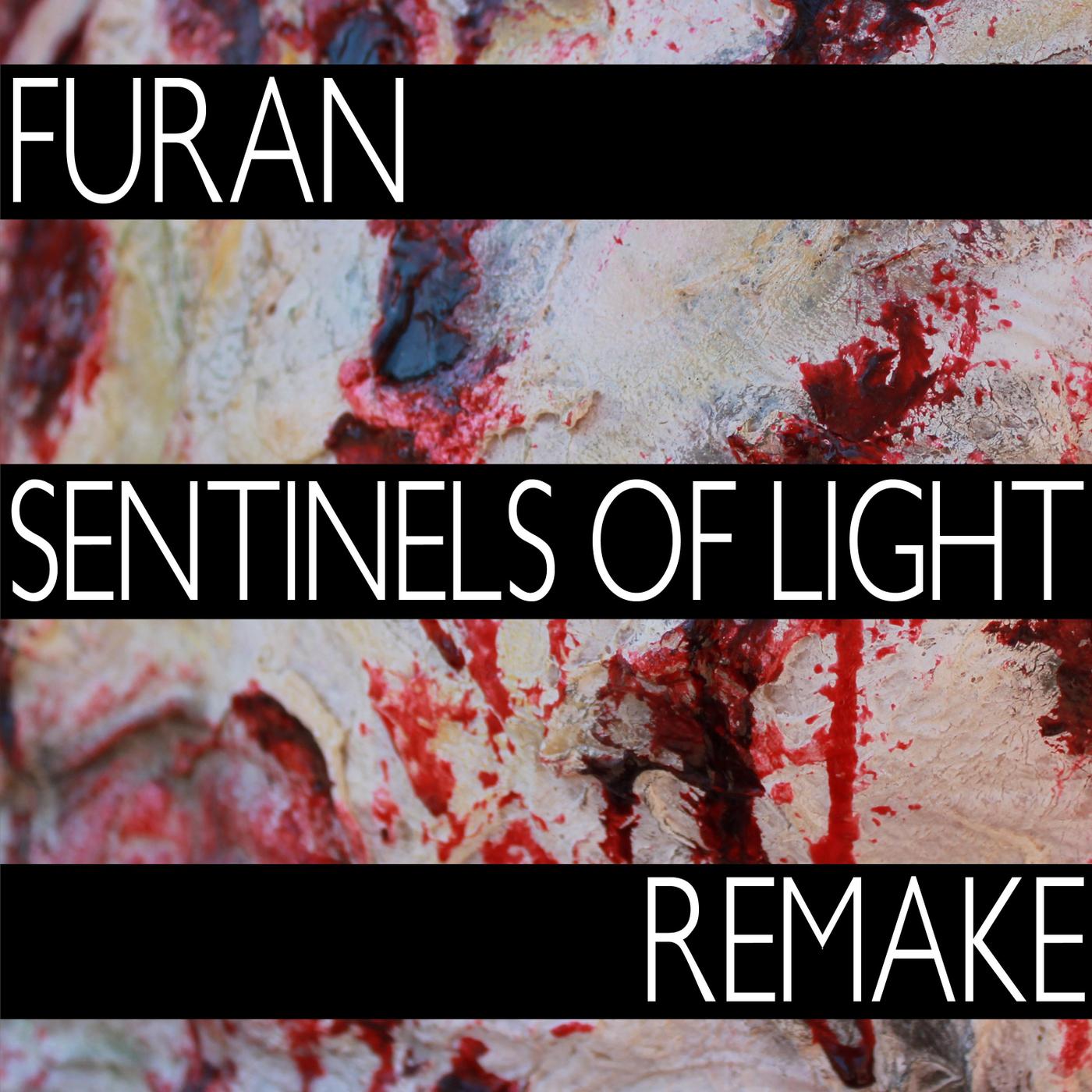 Furan - Sentinels of Light (Remake)