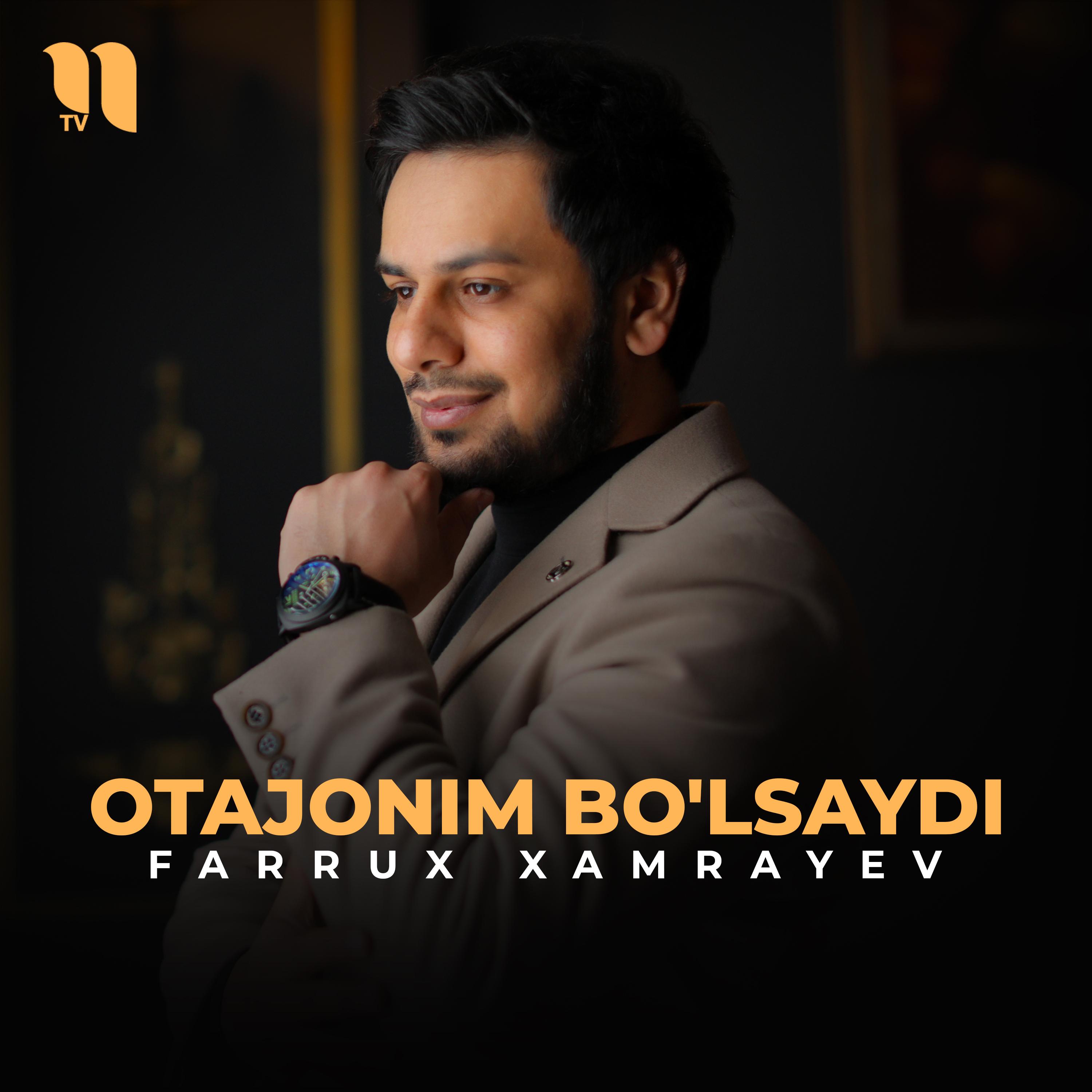 Otajonim bo'lsaydi