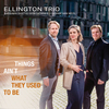 Ellington Trio - Just A-Sittin' and A-Rockin´