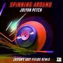 Spinning Around (Jolyon's Lost Fields Remix)