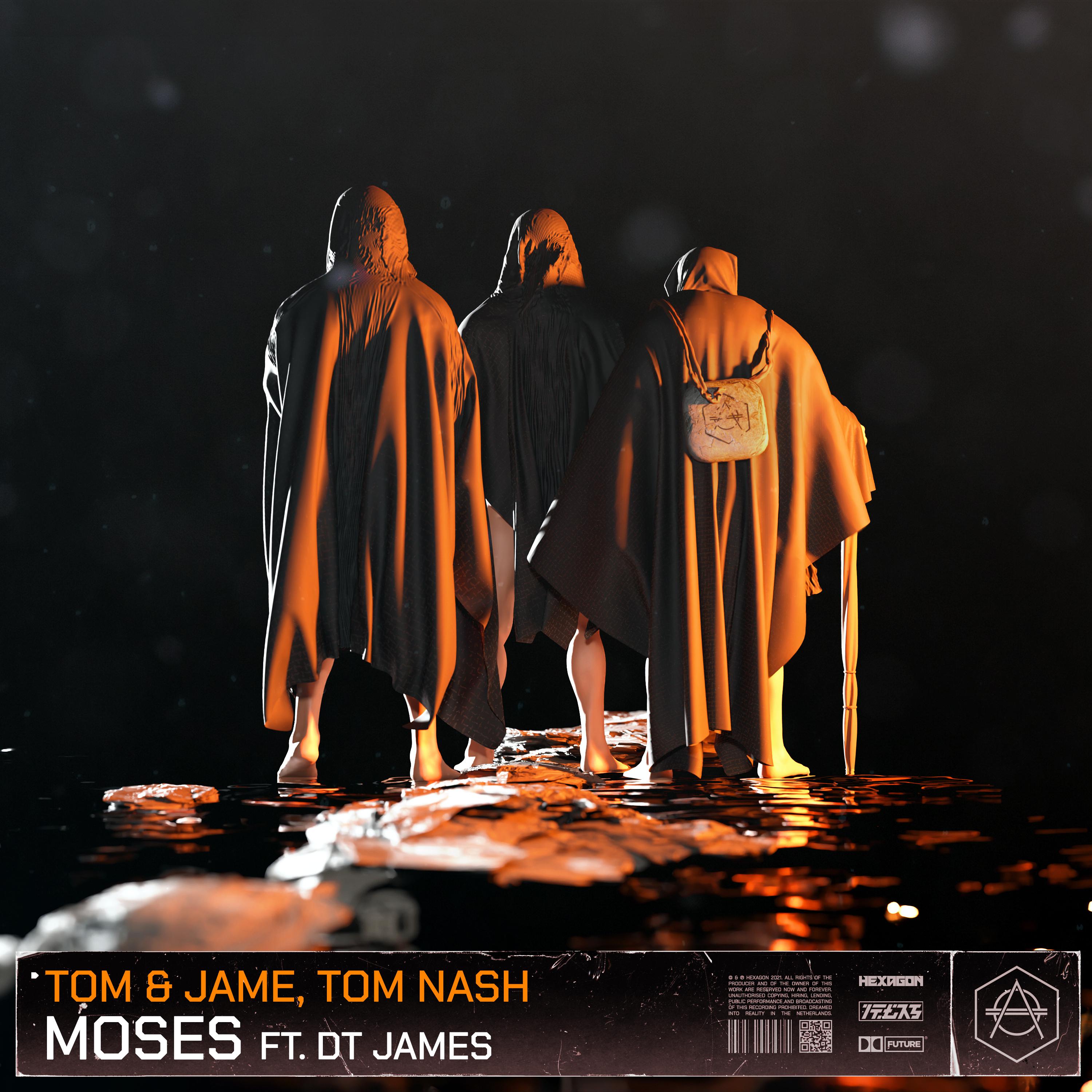 Tom & Jame - Moses