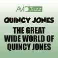 The Great Wide World of Quincy Jones (Remastered)