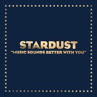 原版伴奏   Music Sounds Better With You - Stardust