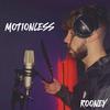 Rooney - Motionless