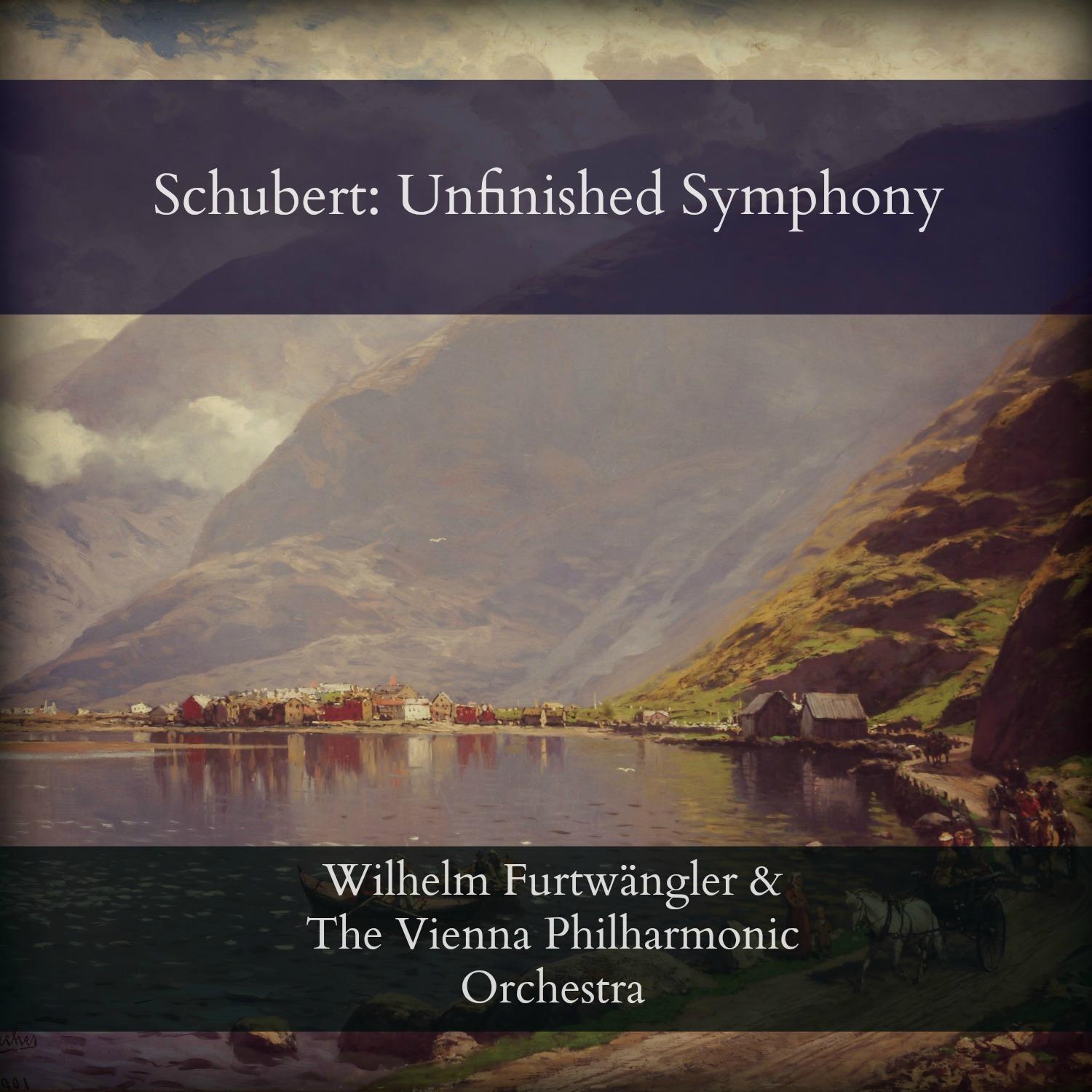 Schubert: Unfinished Symphony专辑