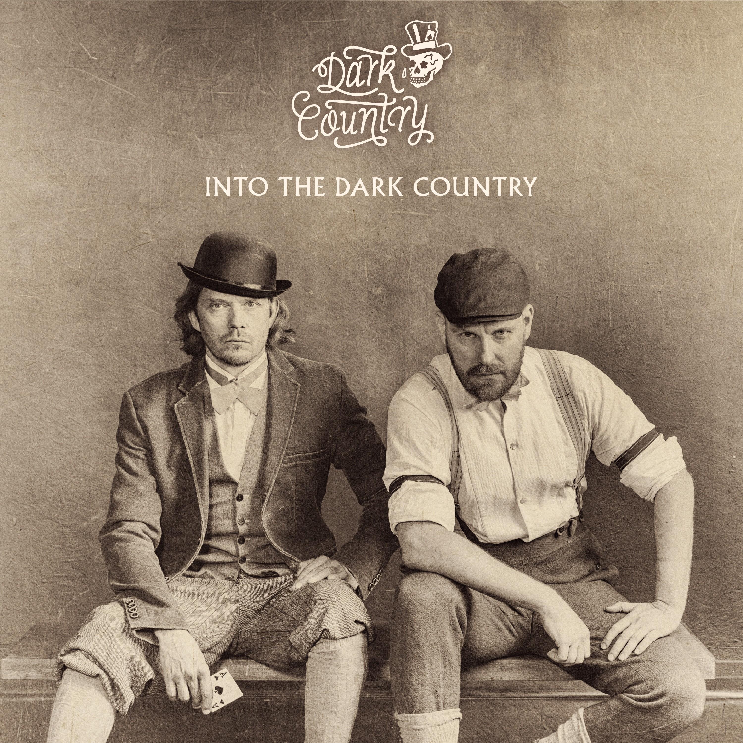 Into the Dark Country