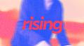 Rising专辑