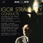 Stravinsky Conducts 1961 - Movements for Piano and Orchestra, Octet, The Soldier's Tale