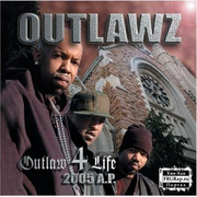 Outlaw 4 Life: 2005 A.P.