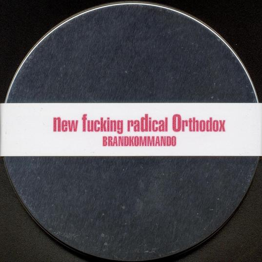 New ****ing Radical Orthodox