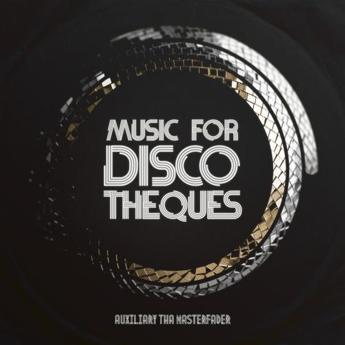 Music For Discotheques