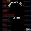 Lil steph - 100 Missed Calls