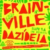 Red Hot Org - Brainville Dazidéia (Edit)