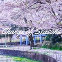 Change of Seasons专辑