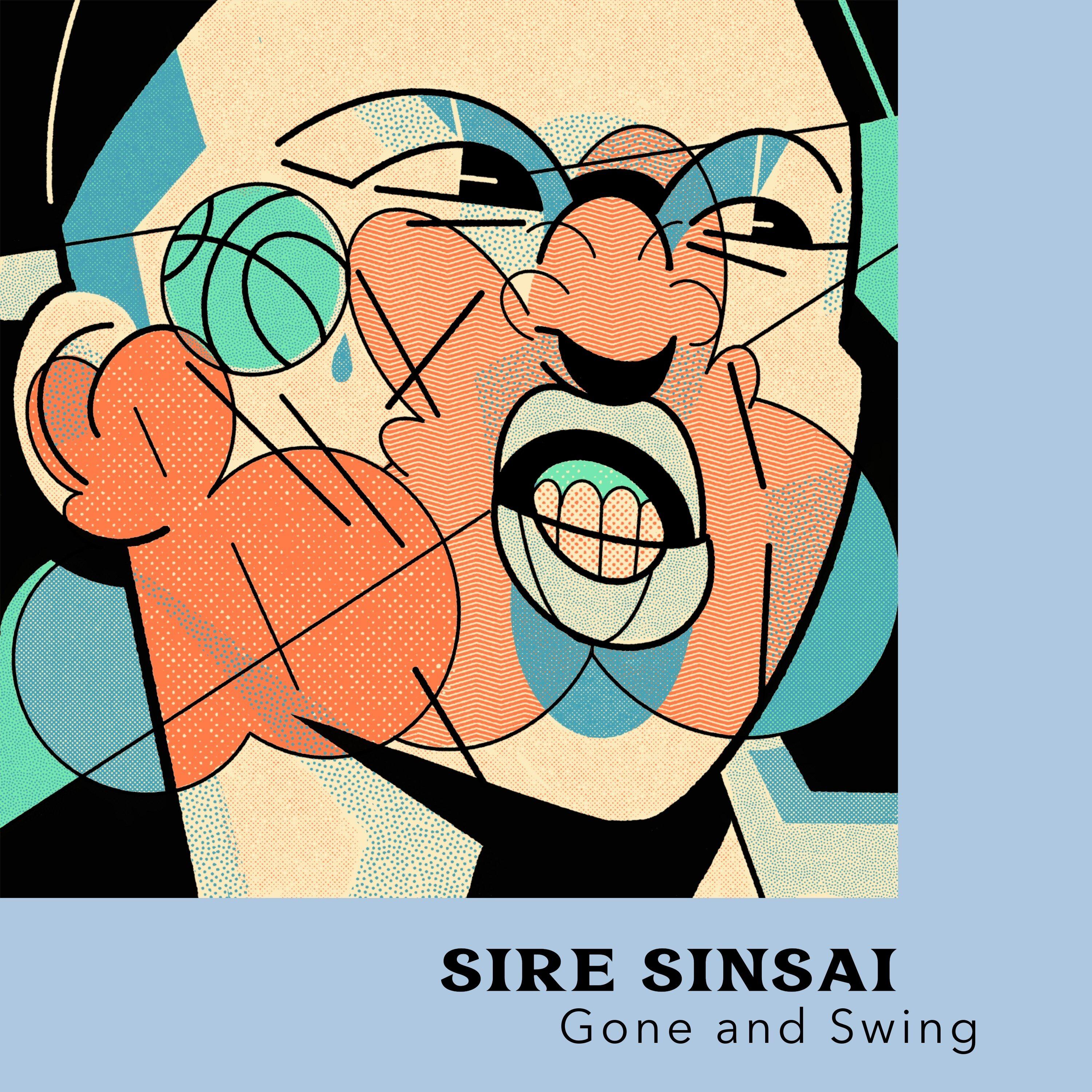 Sire Sinsai - Gone an Swing